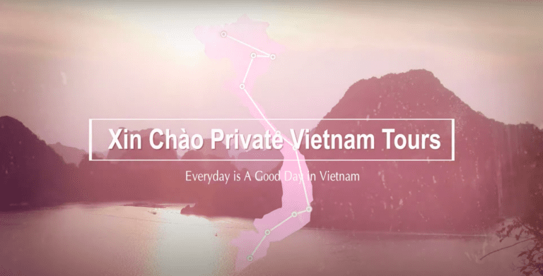 Read more about the article Xin Chao Private Vietnam Tour