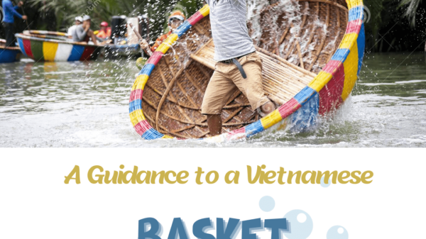 5 Steps to A Vietnamese Basket Boat